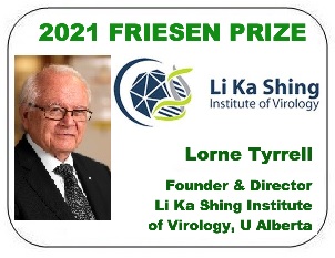 2021 Friesen Prize - Dr. Lorne Tyrrell